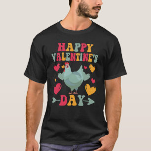 Happy Valentines Day Chickens Heart Love Groovy T-Shirt