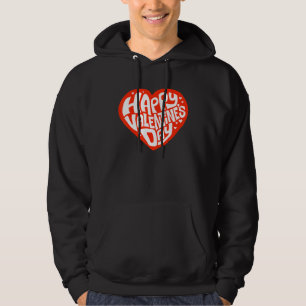 Happy Valentines Day Cute V Day Heart Love Hoodie
