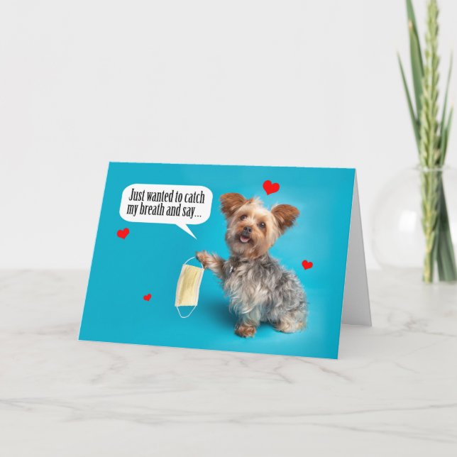 Happy Valentine's Day Cute Yorkie Dog in Face Mas Holiday Card (Front)
