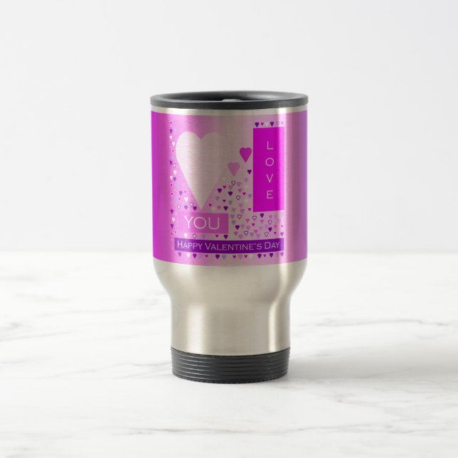 Happy Valentine's Day Forever Love Hearts Pink Travel Mug (Center)