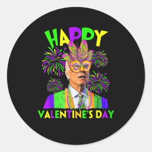 Happy Valentine's Day Funny Joe Biden Mardi Gras S Classic Round Sticker