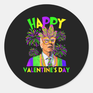 Happy Valentine's Day Funny Joe Biden Mardi Gras S Classic Round Sticker