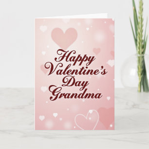 Happy Valentines Day Grandma Love Card