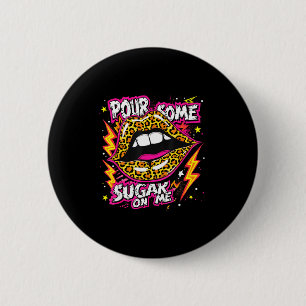 Happy Valentine's Day Leopard Lips Ur Some Sugar A 6 Cm Round Badge