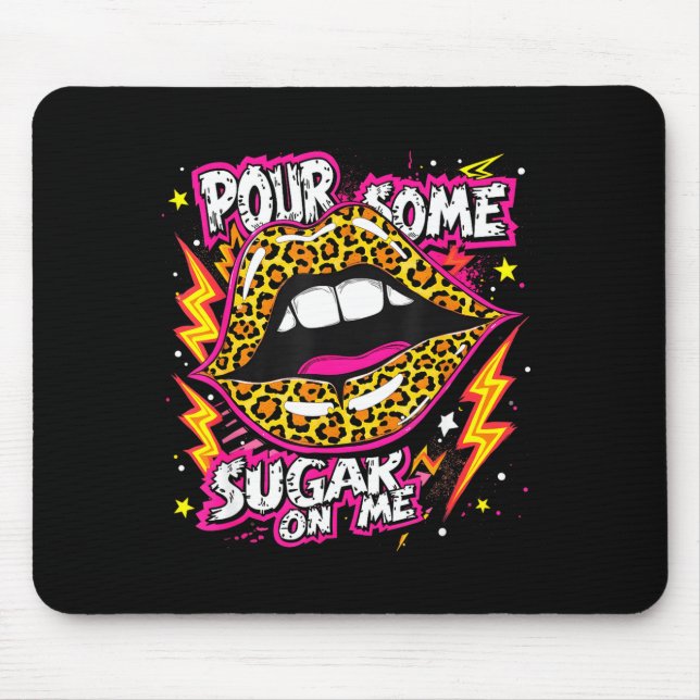 Happy Valentine's Day Leopard Lips Ur Some Sugar A Mouse Mat (Front)