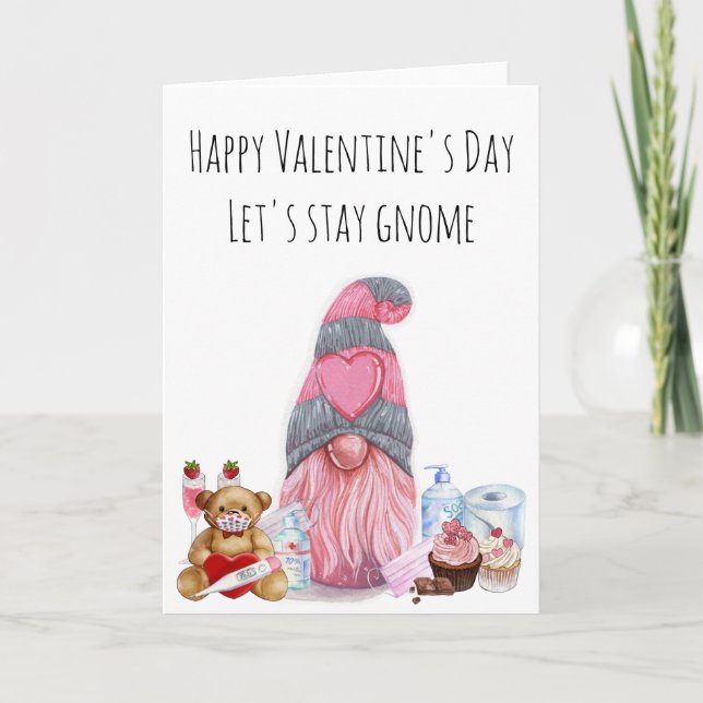 Happy Valentine's Day Let's Stay Gnome Covid Card (Front)