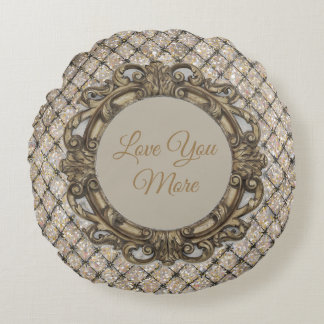 Happy Valentine's Day, Love You More, Round Cushion