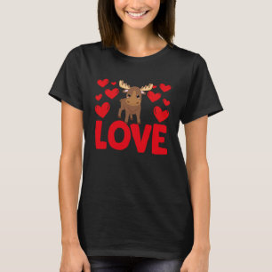 Happy Valentine's Day Moose Mom Mothers Day Valent T-Shirt