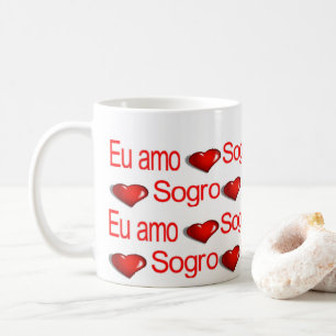 Happy Valentine's Day Mugs Eu Amo Mi Sogro
