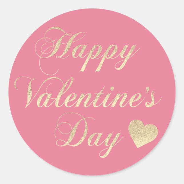 HAPPY VALENTINE's DAY Pink Gold Glitter Heart Classic Round Sticker (Front)