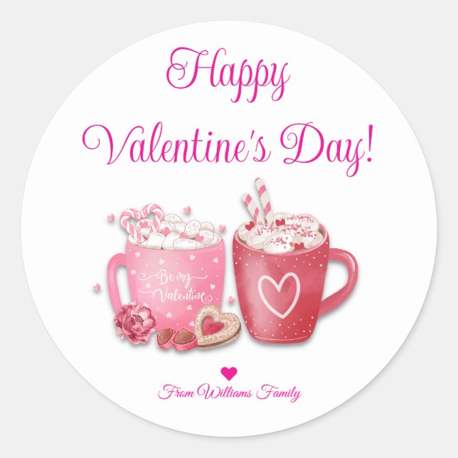 happy valentines day,pink hot chocolate classic round sticker (Front)