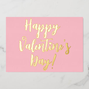 Happy Valentine's Day pink modern script lettering Foil Holiday Card