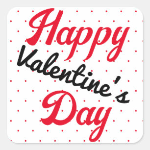 Happy Valentine's Day Red Polka Dots Square Sticker
