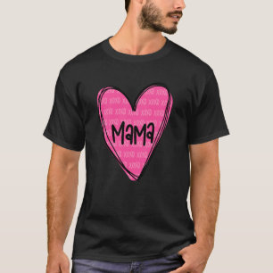 Happy Valentines Day Shirt For Mama