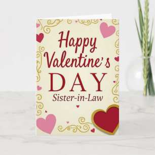 Happy Valentines Day Sister In Law Card