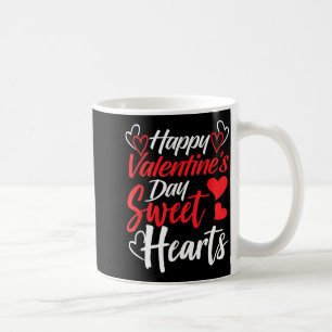 Happy Valentine's Day Sweet Hearts Couples Valenti Coffee Mug