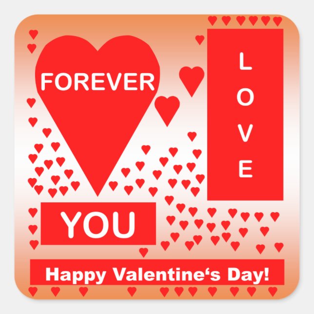 Happy Valentine's Day Text Forever Love Hearts Red Square Sticker (Front)