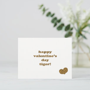 Happy Valentine's Day Tiger! Tiger Print Typograph Holiday Postcard