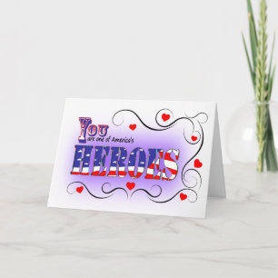Happy Valentine's Day to an American Hero w/ Love Holiday Card