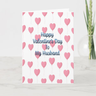 Happy Valentine's Day To My Husband Card