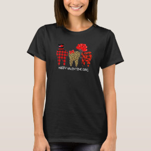 Happy Valentines Day Tooth Dentist Valentine Denta T-Shirt