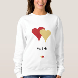 Happy Valentine's Day -Valentine Day For Lovers  Sweatshirt