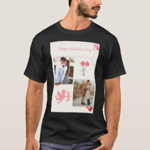 Happy Valentine's Day your photo T-Shirt