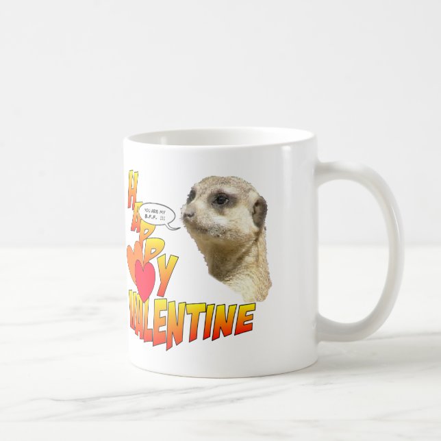 Happy Valentines Meerkat BFF Coffee Mug (Right)