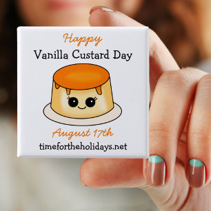 Happy Vanilla Custard Day August 17th 15 Cm Square Badge
