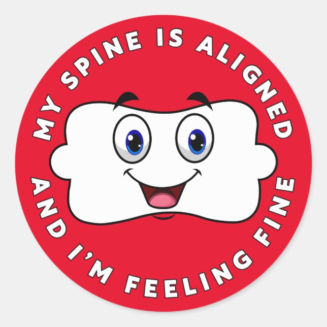 Happy Vertebra - I'm Feeling Fine Chiropractic Classic Round Sticker (Front)
