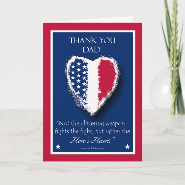Happy Veterans Day for Dad, The Hero's Heart Card (Front)