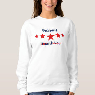 Happy Veterans Day  Sweatshirt