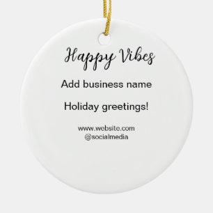 Happy vibes Christmas holiday greetings business y Ceramic Tree Decoration