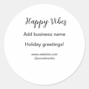 Happy vibes Christmas holiday greetings business y Classic Round Sticker