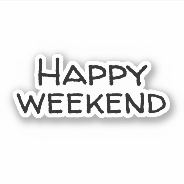 Happy weekend  (Front)