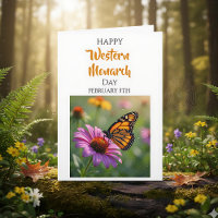 Happy Western Monarch Butterfly Day | February 5th