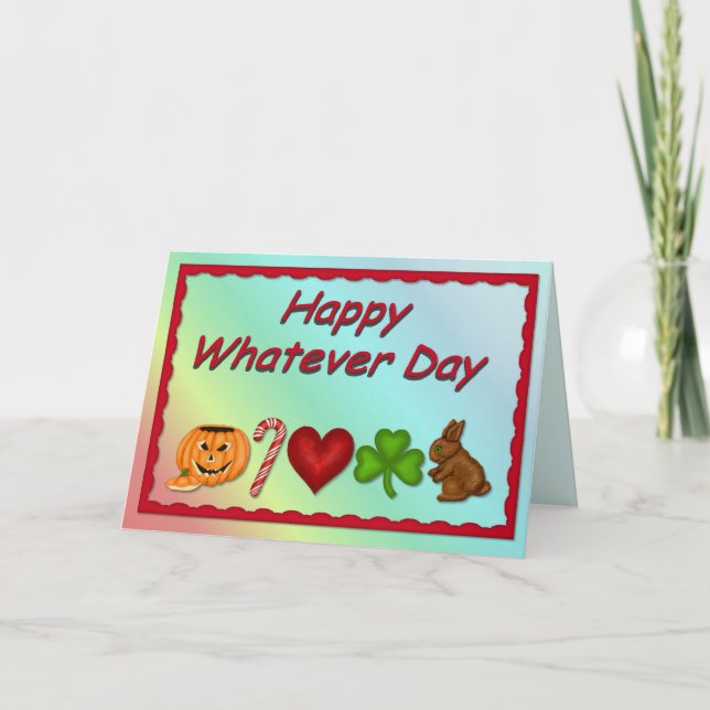 Happy Whatever Day Holiday Card (Front)