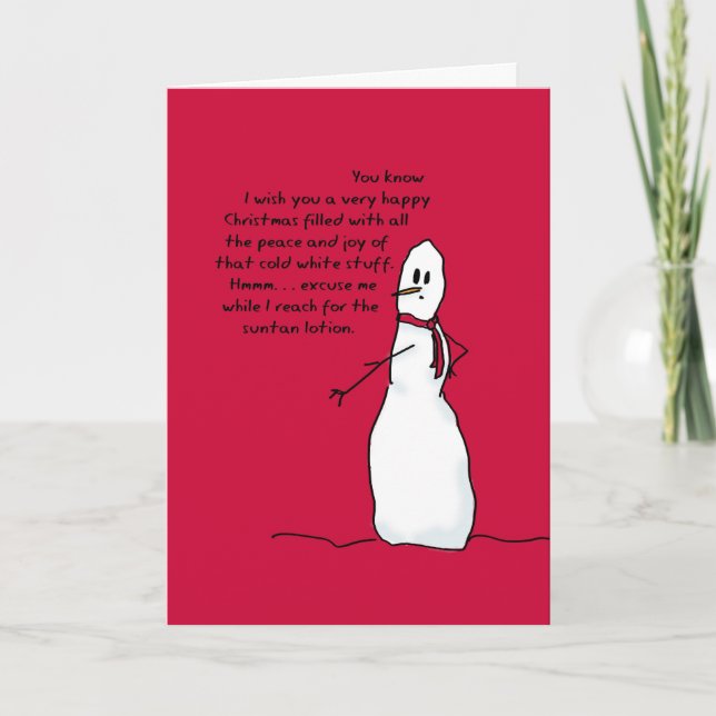 Happy White Christmas from Sarcastic Snowman Holiday Card (Front)