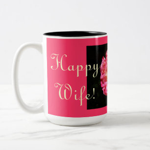 Happy Wife! Happy Life. Coffee mugs Valentines