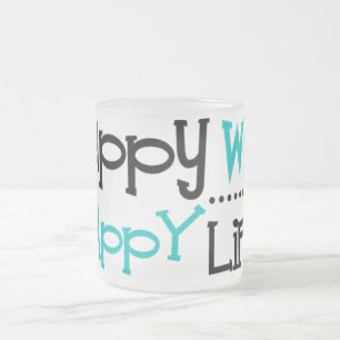 Happy Wife, happy life cup