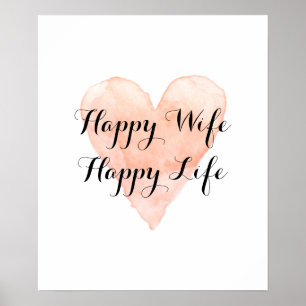 Happy wife happy life cute watercolor heart poster