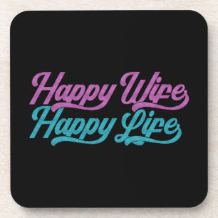 Happy Wife Happy Life Mother's Day Coaster