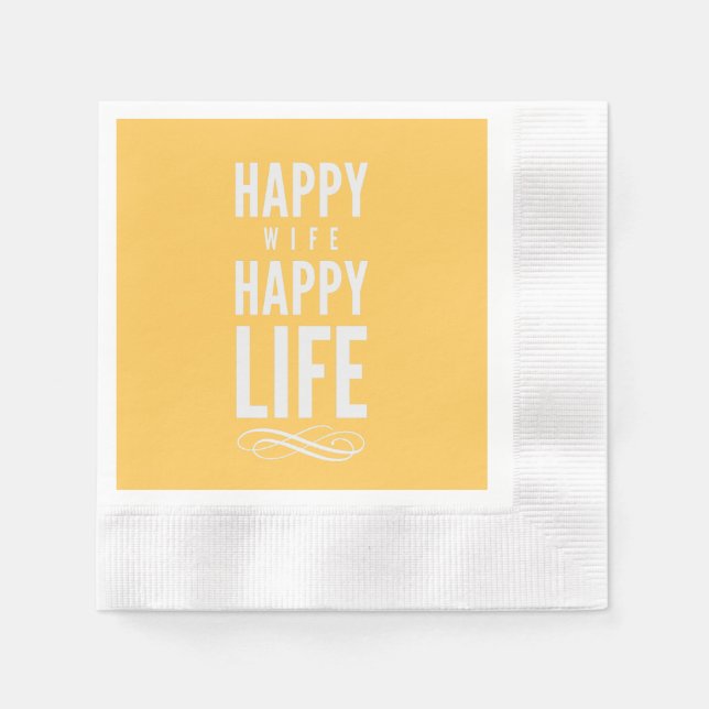 Happy Wife Happy Life Saying Yellow Napkin (Front)