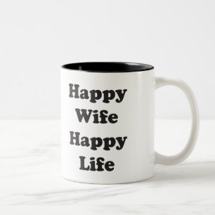 Happy Wife Happy Life Two-Tone Coffee Mug