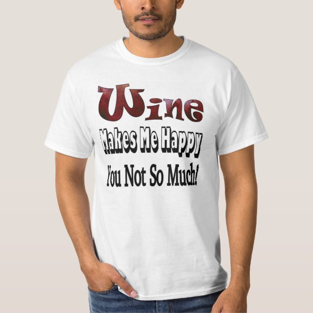 Happy Wine Shirt (Front)