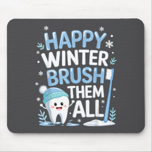Happy Winter Bruhem All Teeth Dental Dentist Chris Mouse Mat