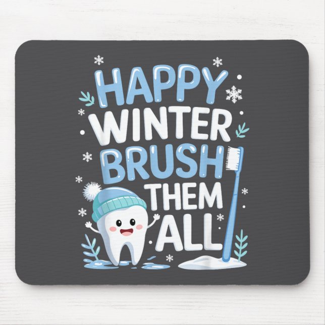 Happy Winter Bruhem All Teeth Dental Dentist Chris Mouse Mat (Front)