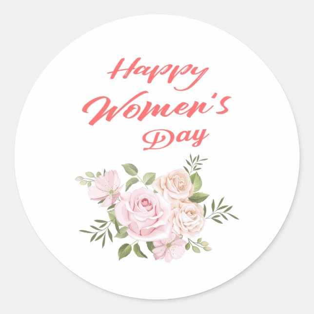 happy women's day white classic round sticker (Front)
