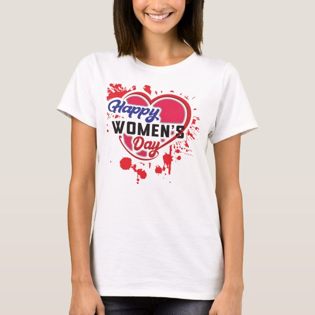 Happy Women's Day - Women's march Vote Feminist T-Shirt (Front)