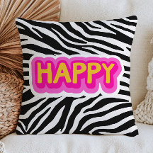 Happy Word on Zebra Print Pattern Bold Dopamine 